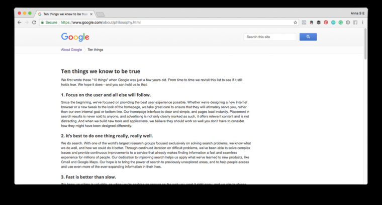 谷歌的“我們知道的十件事情是真的”包括“6。你可以在不做惡的情況下賺錢。“，”9。你可以在沒有西裝的情況下表現得很嚴肅。“和10.很棒，但還不夠好。” 